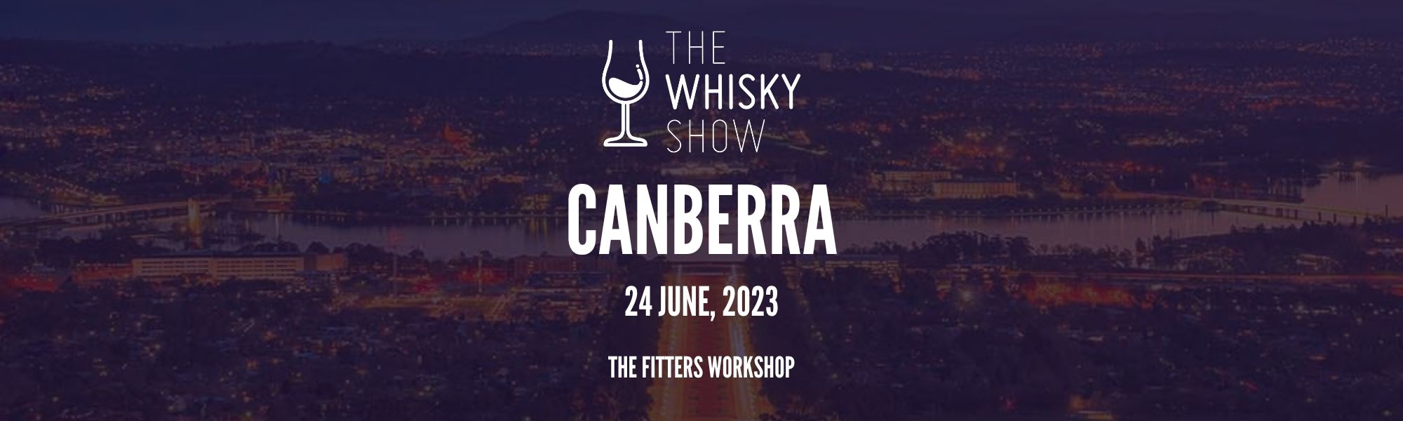 [SOLD OUT] The Whisky Show Canberra 24 Jun The Fitters